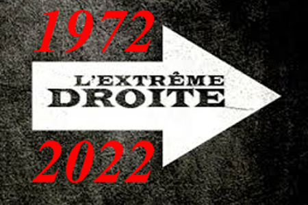 Une autre histoire – L’histoire glaçante de l’extrême droite (3) : de 1972 à 2022