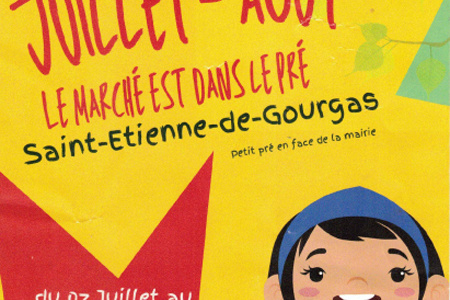 Vivre l’été – « Le marché est dans le pré » à St Etienne de Gourgas
