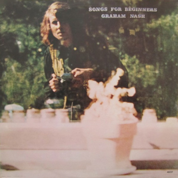 Graham Nash - Songs For Beginners