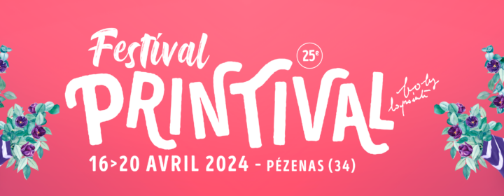 Eh v’nez les potes – Printival 2024