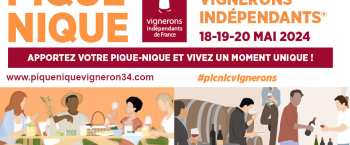 Vivre ici : Pique-Nique chez le Vigneron Indépendant ce week-end de Pentecôte dans plusieurs Domaines Viticoles.