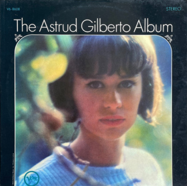 Astrud Gilberto - The Astrud Gilberto Album (1965)