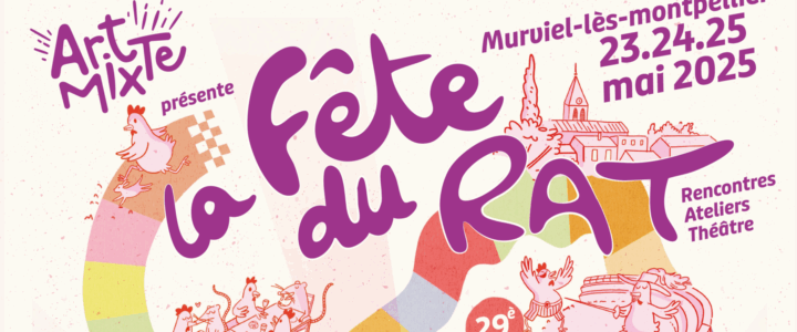 Vivre ici – 29e Fête du R.A.T à Murviel-lès-Montpellier du 23 au 25 Mai