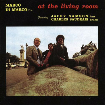 Marco Di Marco Trio - At The Living Room [Modern Jazz Record / 1973 - Edition française de 1975 sur Disques Espérance]