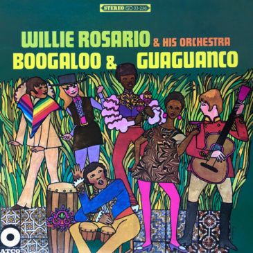 Willie Rosario & His Orchestra - Boogaloo & Guaguanco [ATCO Records / 1968]