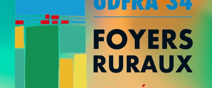 Vivre ici : ça bouge du côté des Foyers Ruraux 34
