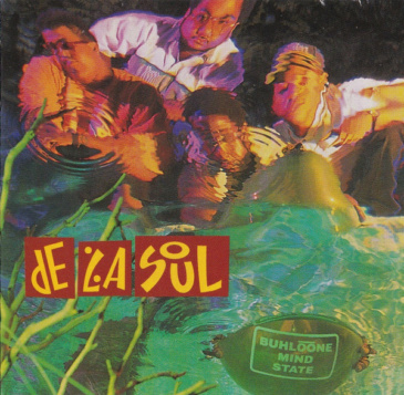 De La Soul - Buhloone Mind State [Tommy Boy / 1993]