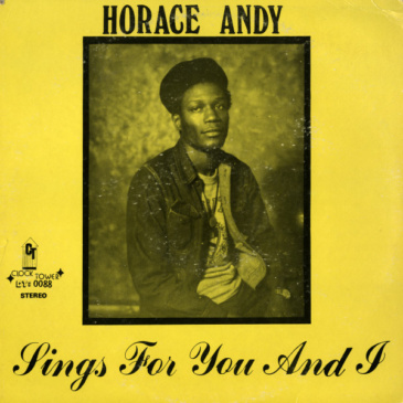 Horace Andy - Sings For You And I [Clocktower Records / 1978]
