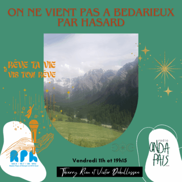 Vis ton rêve et rêve ta vie. Projet Ondapaïs