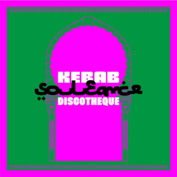 Souleance - Kebab Discotheque [Heavenly Sweetness / 2025]