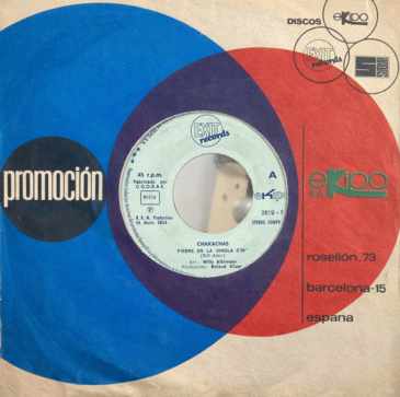 Chakachas - Fiebre en la jungla [Exit Records / Ekipo / 1972]