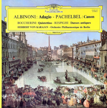Orchestre philharmonique de Berlin - Canon de Pachelbel [Deutsche Grammophon / 1984]