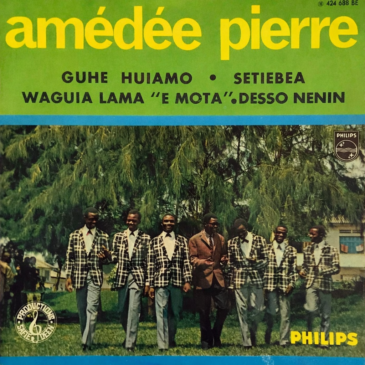 Amédée Pierre - Guhe Huiamo [Philips / 1967]