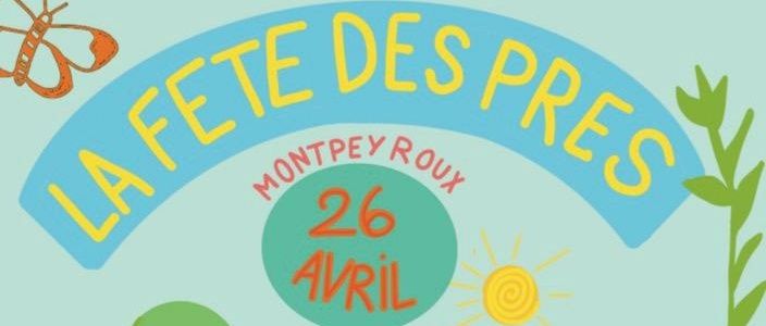 Vivre ici – Fête du printemps au Près de la Dysse à Monpeyroux et Goupil Connexion au domaine Nicouleau à Brissac le samedi 26 avril