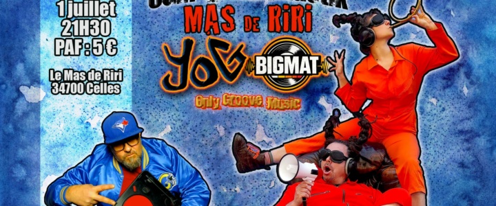 Only Groove Music (OGM) avec Yog et Dj Bigmat