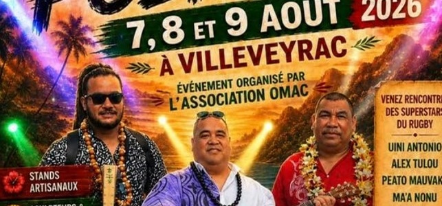 Vivre ici – la Fete de la Polynesie les 7, 8 et 9 aout 2026 à Villeveyrac Vivre ici – la Fete de la Polynesie les 7, 8 et 9 aout 2026 à Villeveyrac