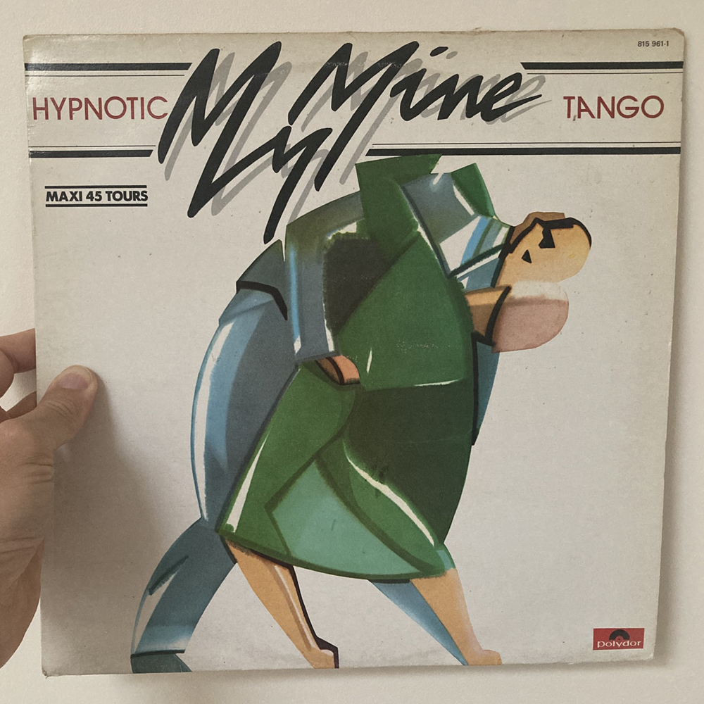 My Mine - Hypnotic Tango [Polydor / 1983]